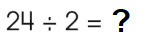 Math 2nd grade division sample question